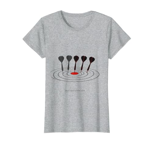 Mademark Same Spot Every Time Funny Dart Player Bar Humor Gift T-Shirt - size chart