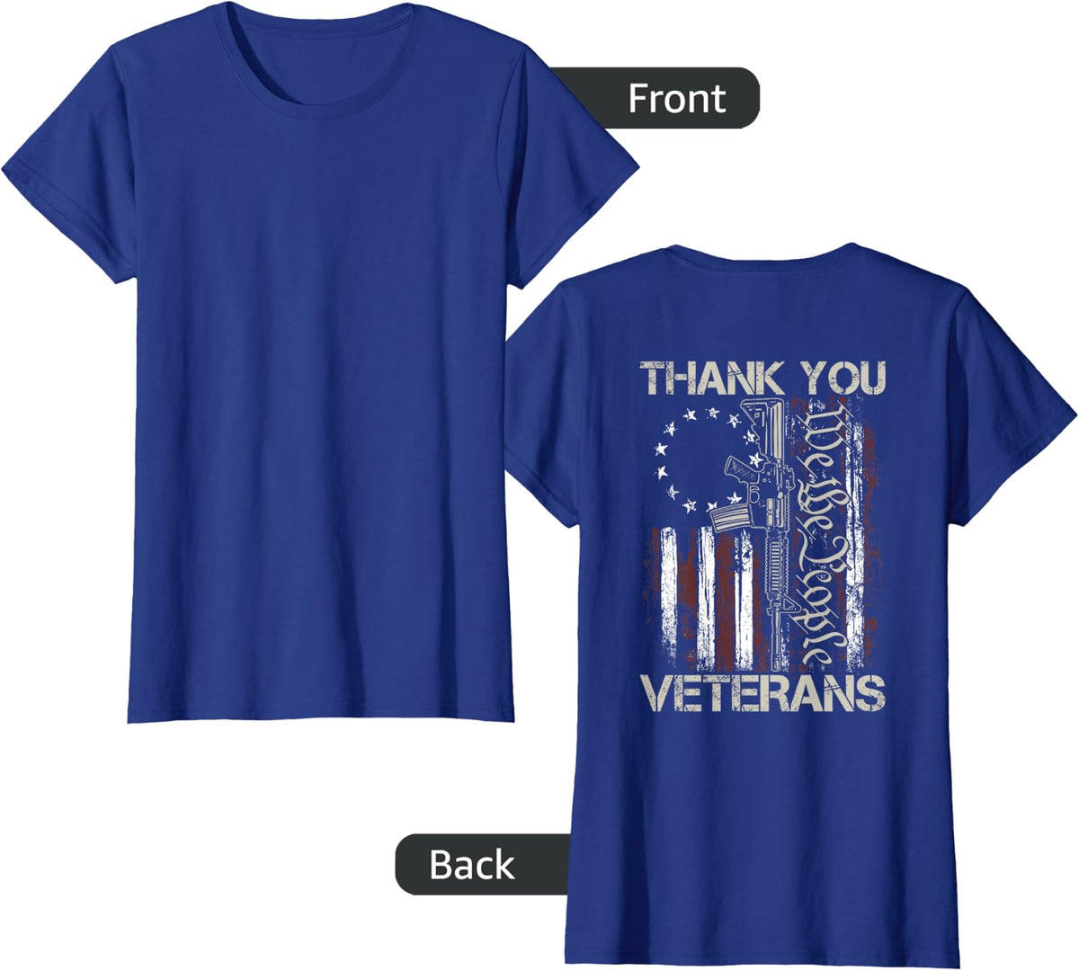 USA Veteran Gun American Flag Thank You Veterans (on back) Women Men T-Shirt - Royal Blue