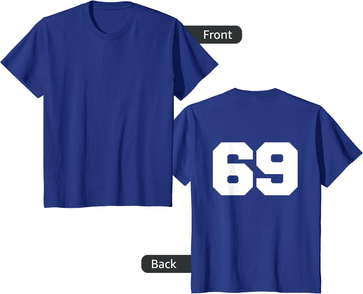 Number 69 Sports Jersey Player #69 Fan BACK PRINT Varsity T-Shirt - Royal Blue