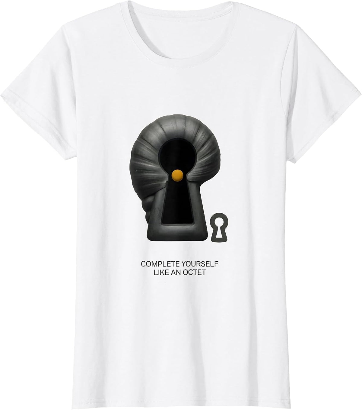 Complete Yourself Like An Octet Funny Chemistry Science T-Shirt - White