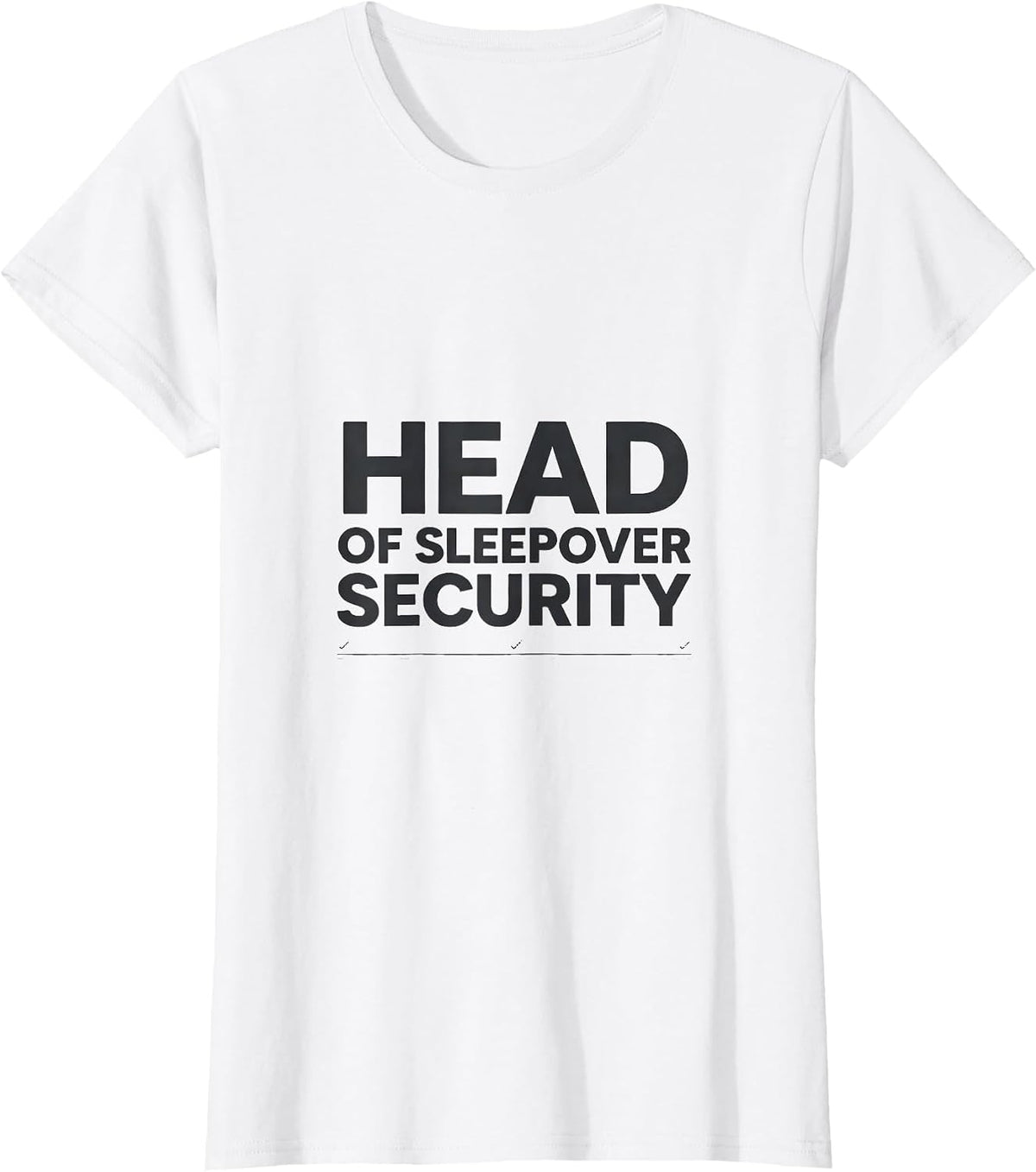Head of Sleepover Security Funny Slumber Party Squad T-Shirt - White