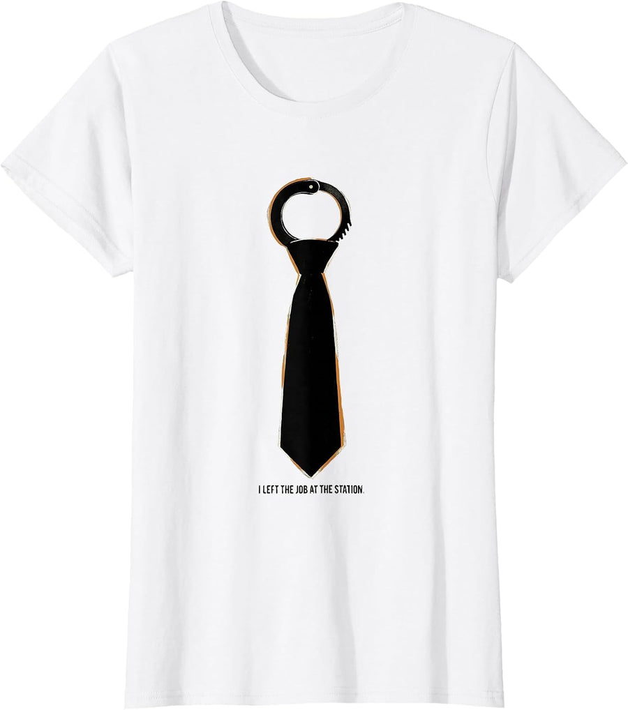 Women's I Left The Job At The Station Funny Police Officer Gift T-Shirt - White