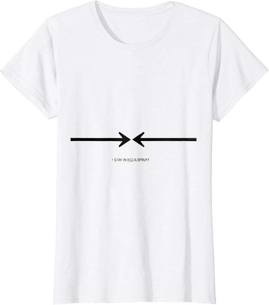 Women's I Stay In Equilibrium Minimalist Science Humor Chemistry T-Shirt - White
