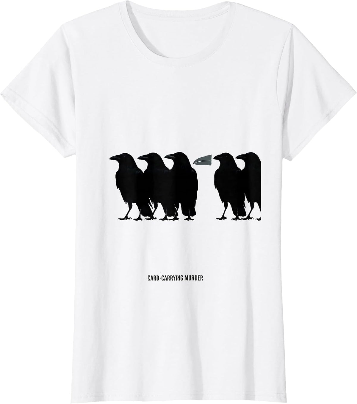 Murder, Card-Carrying Funny Crow Bird Meme Humor T-Shirt - White