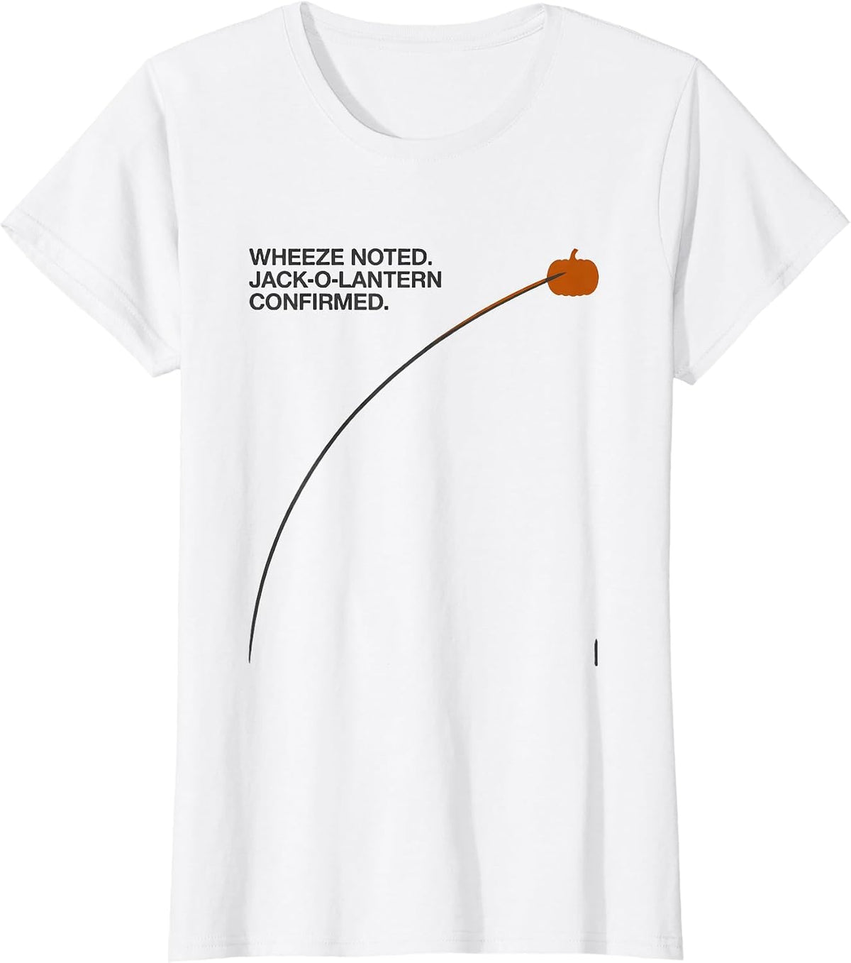 Women's Wheeze Noted Jack-O-Lantern Confirmed Respiratory Therapist T-Shirt - White