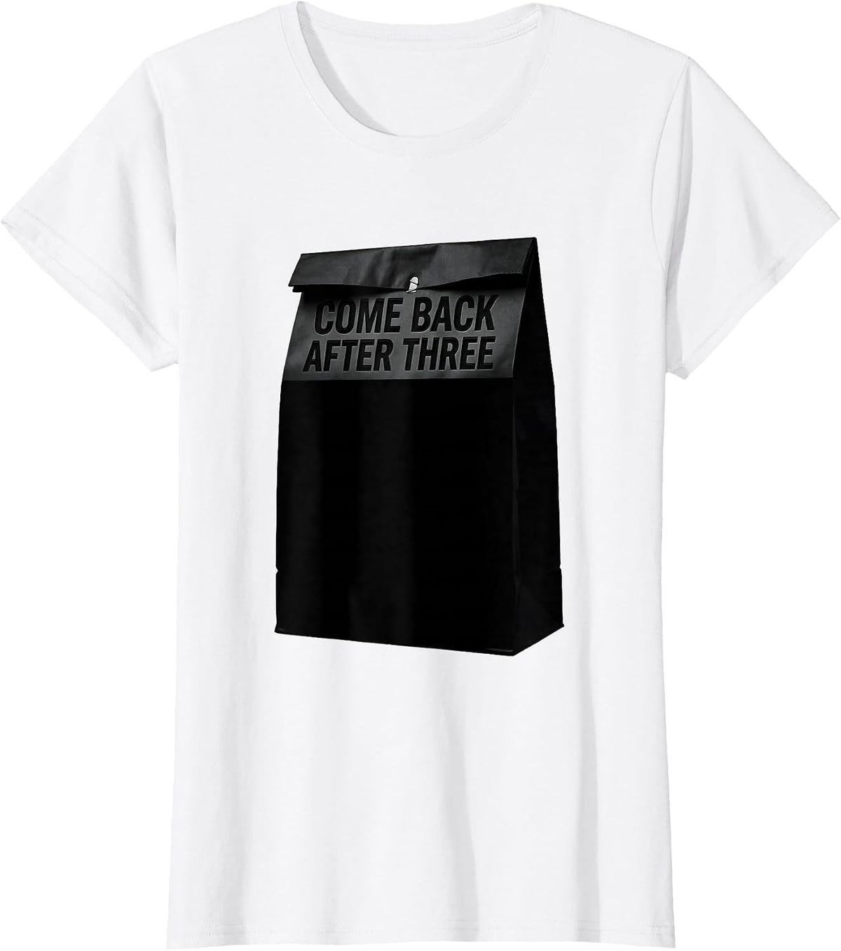 Women's Come Back After Three Funny Pharmacy Tech Pharmacist Humor T-Shirt - White