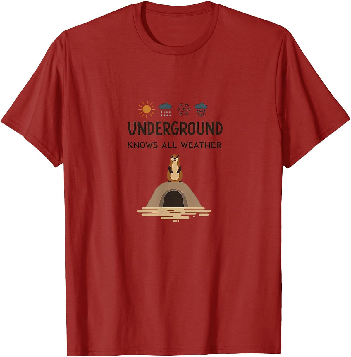 Underground Knows All Weather Groundhog Design T-Shirt - Cranberry Red