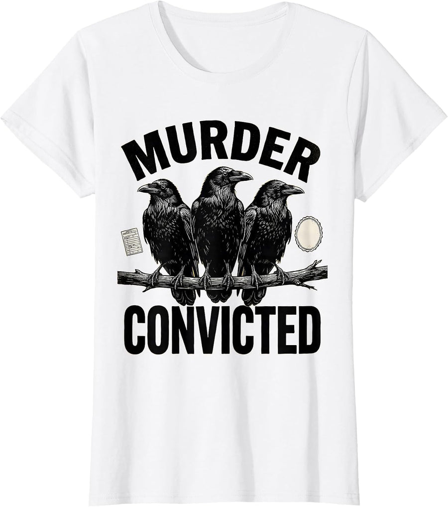 Women's Murder Convicted Scratchboard Dark Humor Gothic Crow Raven T-Shirt - White