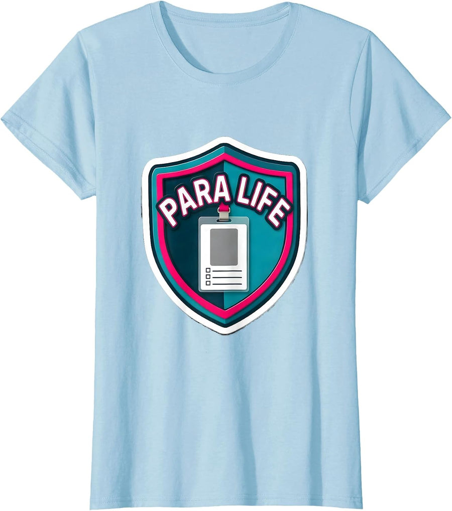 Women's Para Life Sticker Style Paraprofessional Paraeducator School T-Shirt - Baby Blue