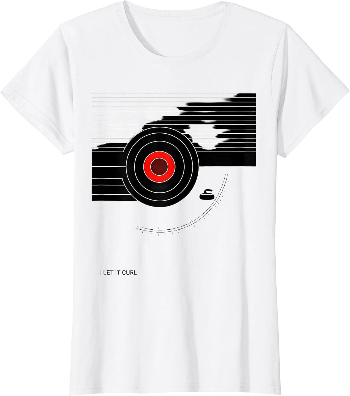 I Let It Curl Funny Curling Sport Curler Fan Humor T-Shirt - White