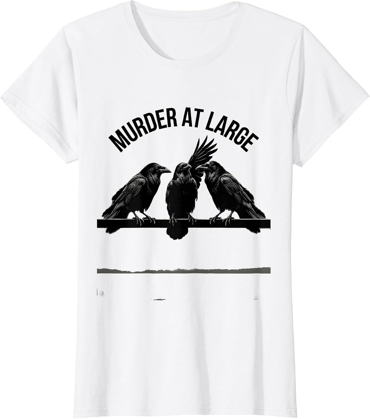 Murder At Large Dark Humor Crow Raven Bird Lover Pun T-Shirt - White