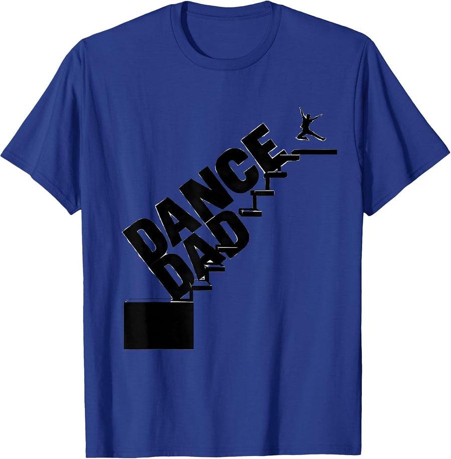 DANCE DAD Funny Dance Parent Family Pride Competition T-Shirt - Royal Blue