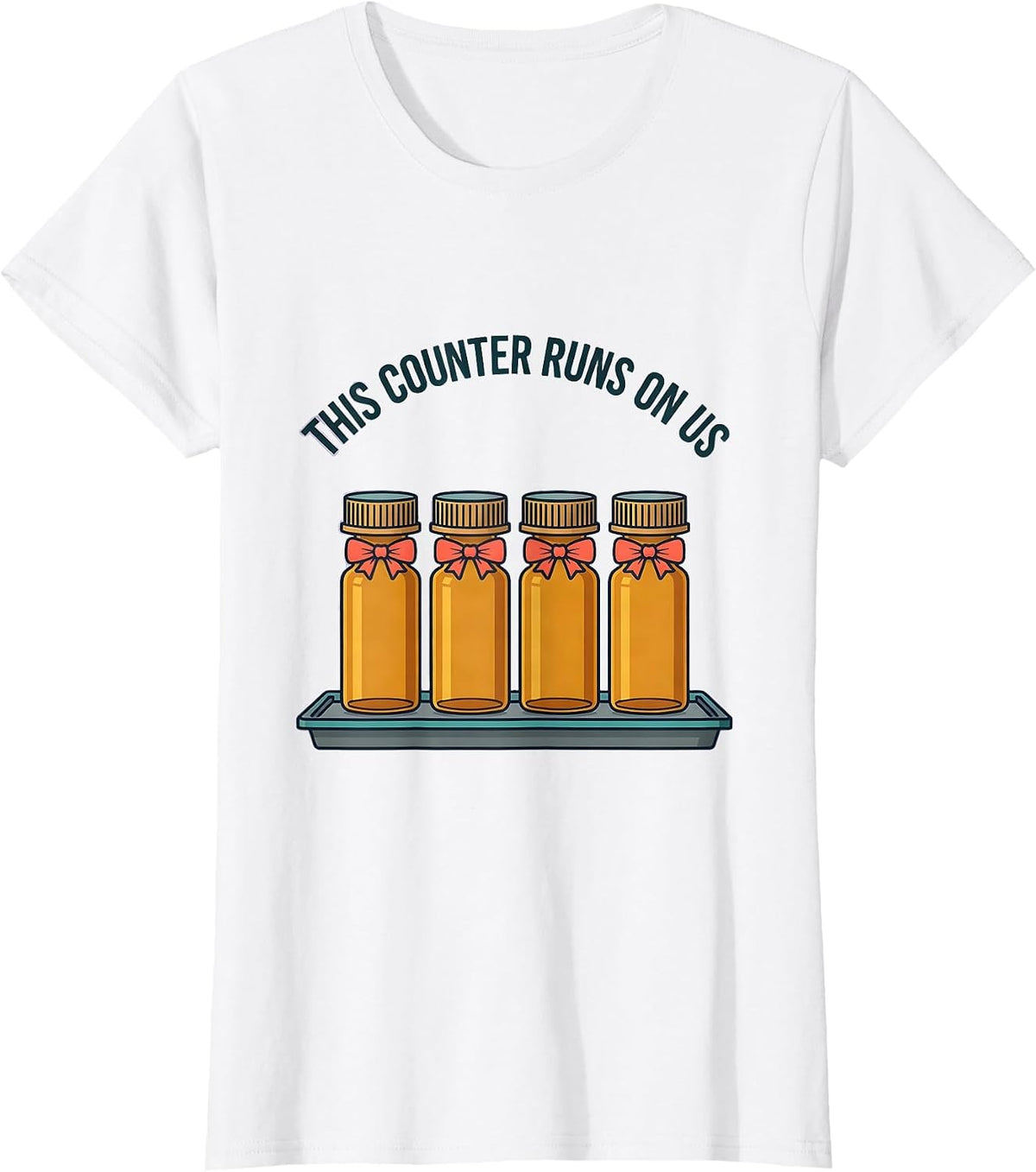 This Counter Runs On Us Cute Pharmacy Tech Humor T-Shirt - White
