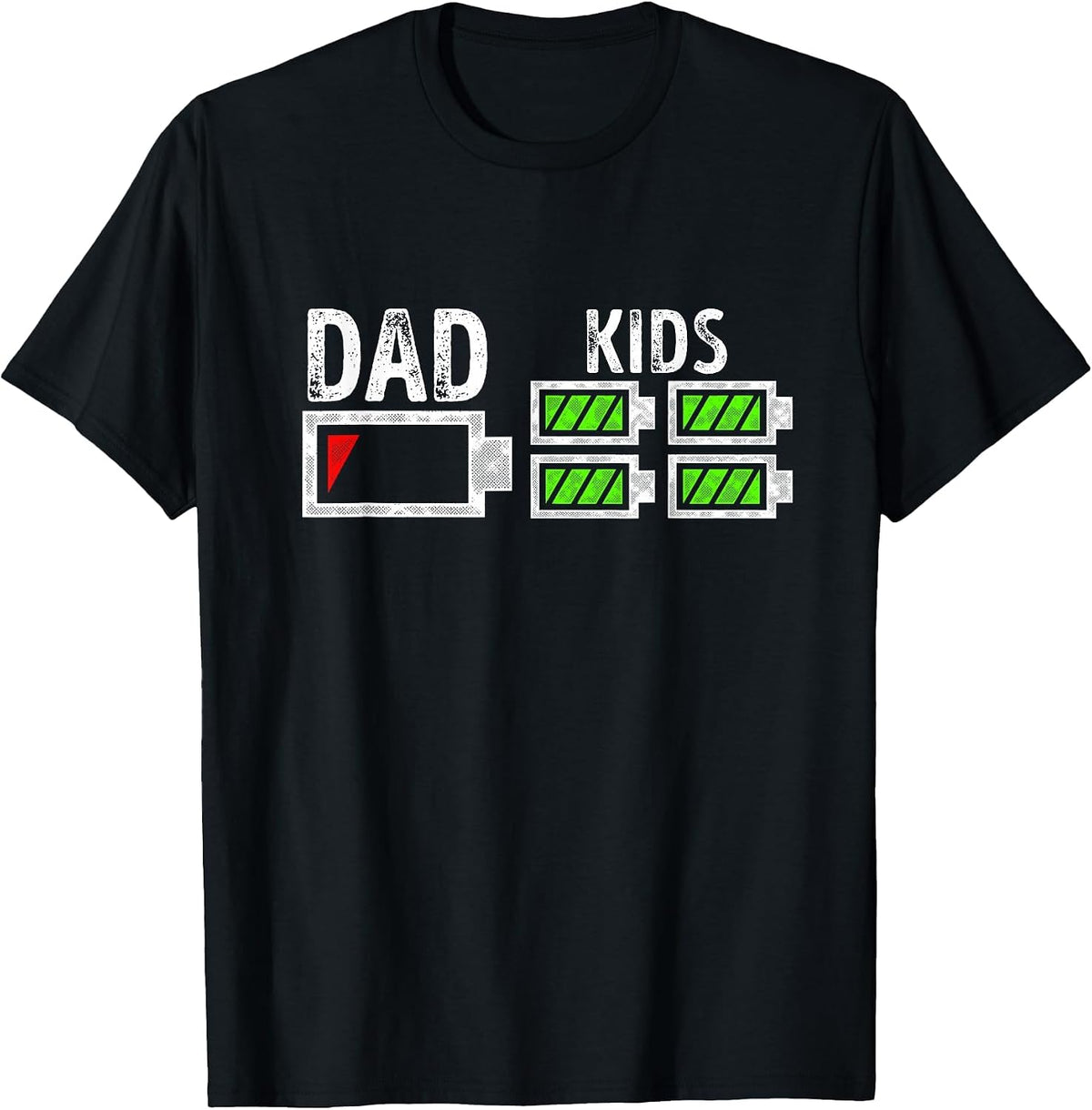 Dad of Four Low Battery Funny Father of 4 Kids Dad T-Shirt - Black