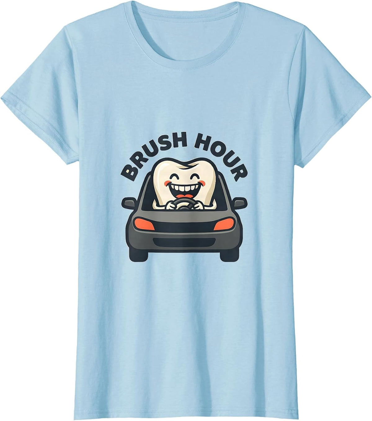 Brush Hour Funny Dental Hygienist Occupation Humor T-Shirt - Baby Blue