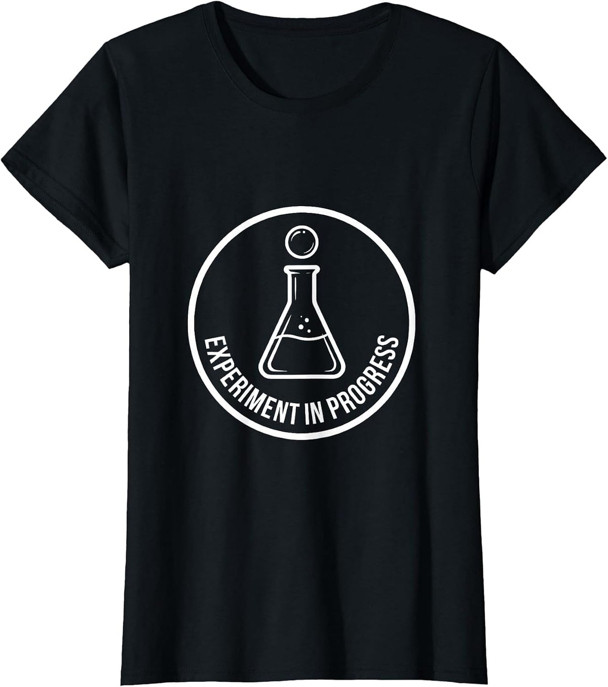Experiment In Progress Science Teacher Design T-Shirt - Black
