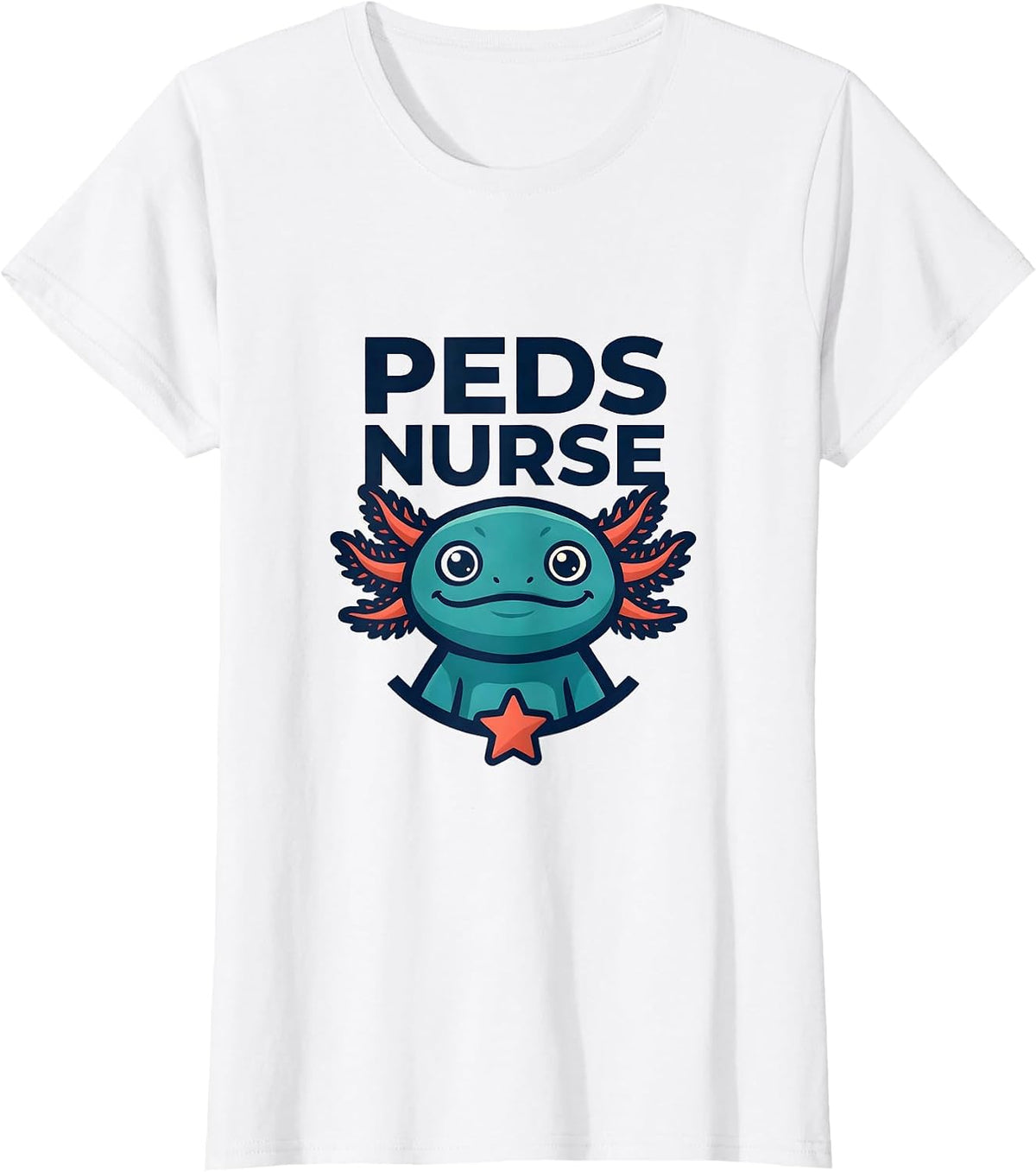 Women's Peds Nurse Cute Axolotl Pediatric Nurse Practitioner T-Shirt - White