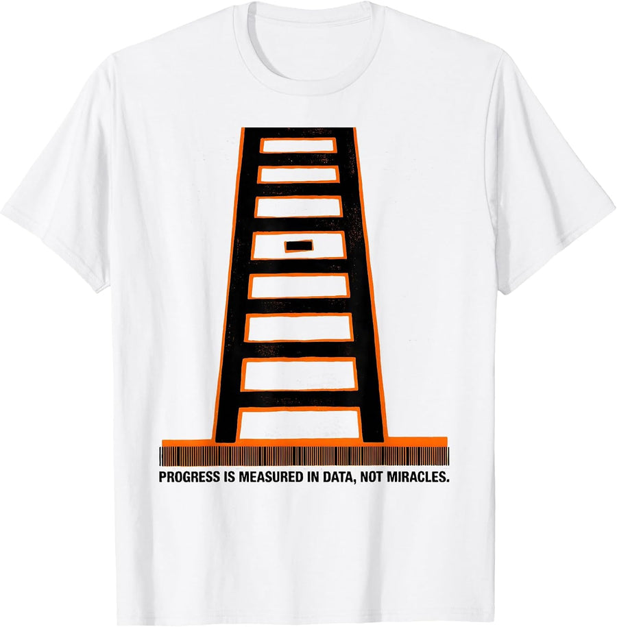 Men's Progress Is Measured In Data, Not Miracles Teacher T-Shirt - White