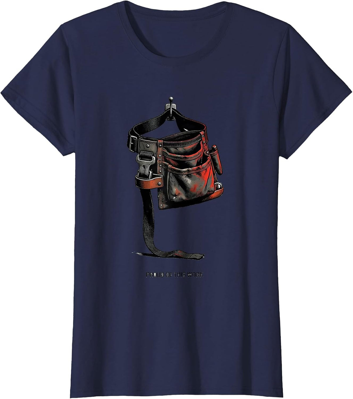 Women's Proud Of This Work Patriotic Labor Day Union Worker Pride T-Shirt - Navy Blue