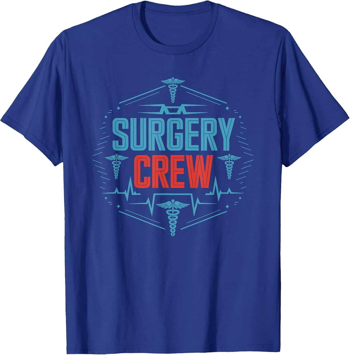 SICU Nursing Surgery Crew, OR Operating Room Nurse T-Shirt - Royal Blue