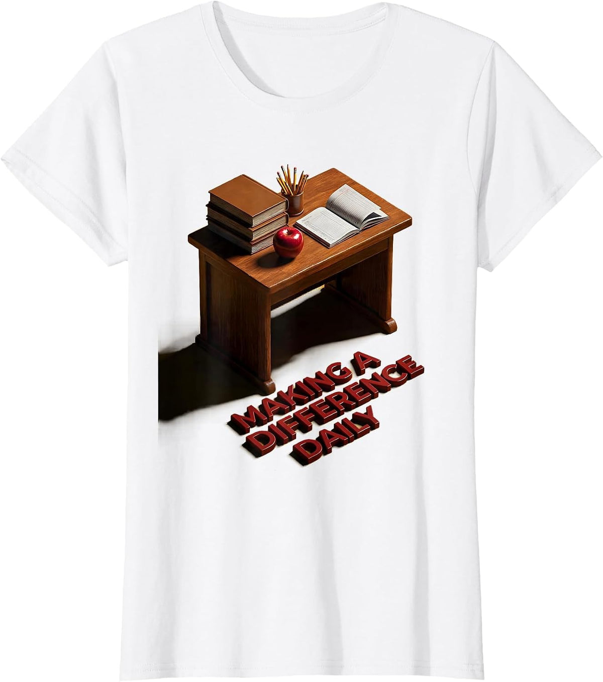 Making a Difference Daily Teacher Labor Day Design T-Shirt - White