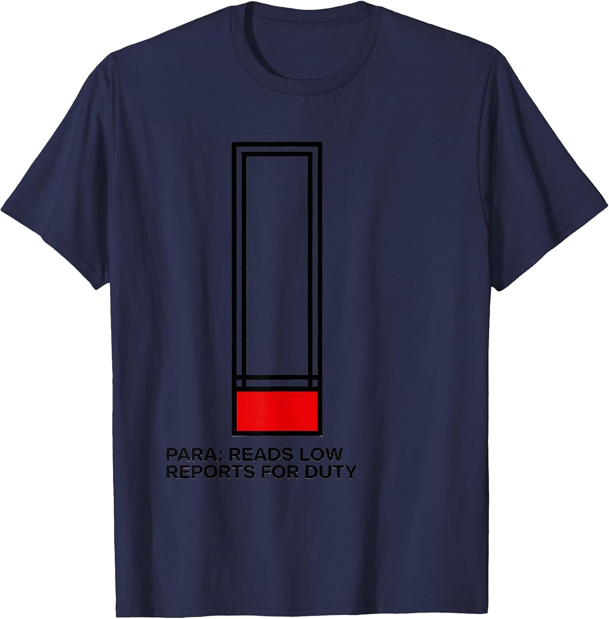 Men's Para Reads Low Reports For Duty Funny Paraprofessional T-Shirt - Navy Blue