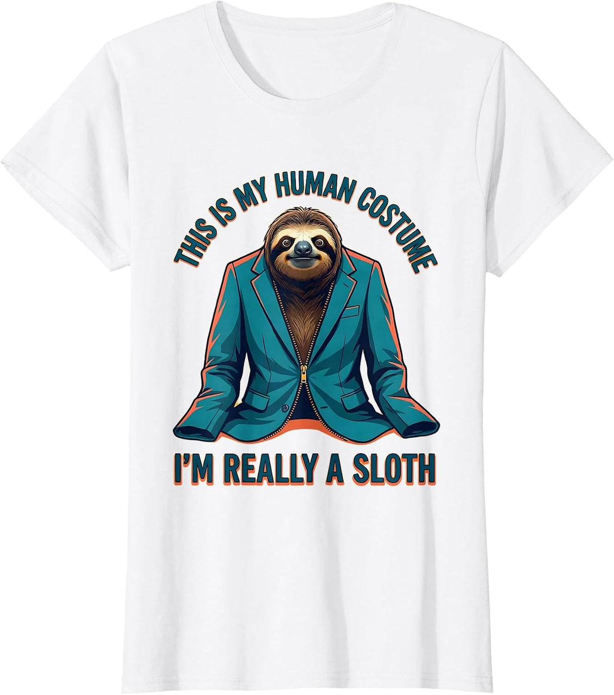 This Is My Human Costume I'm Really A Sloth Funny Halloween T-Shirt - White