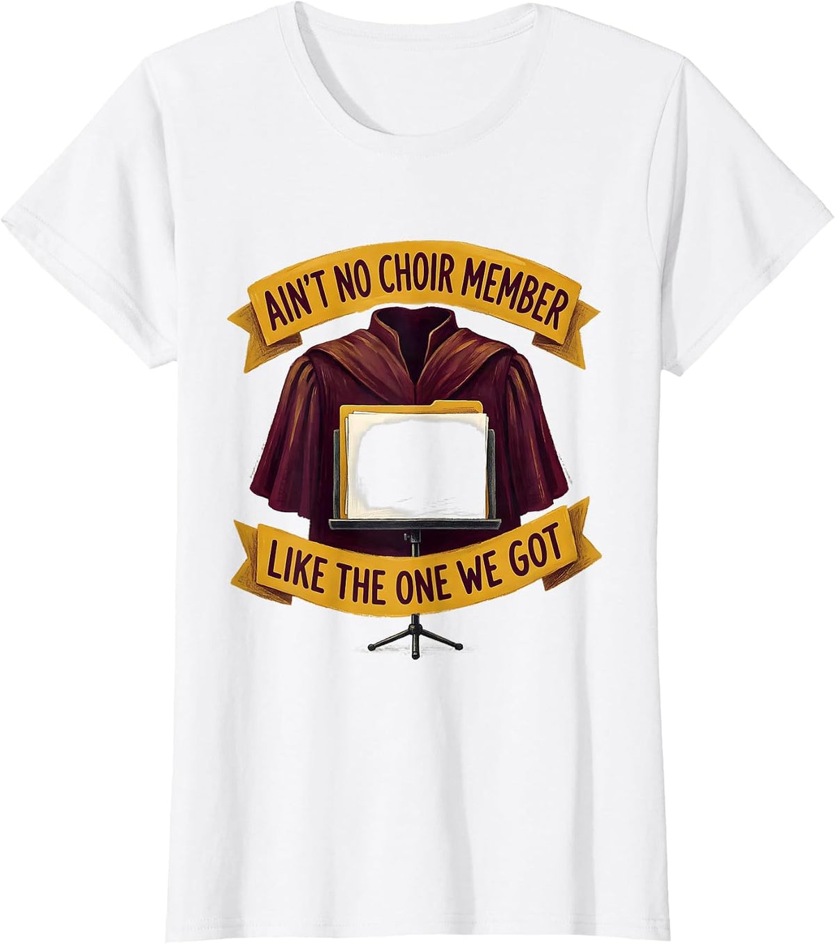 Ain't No Choir Member Like The One We Got Church Pride T-Shirt - White