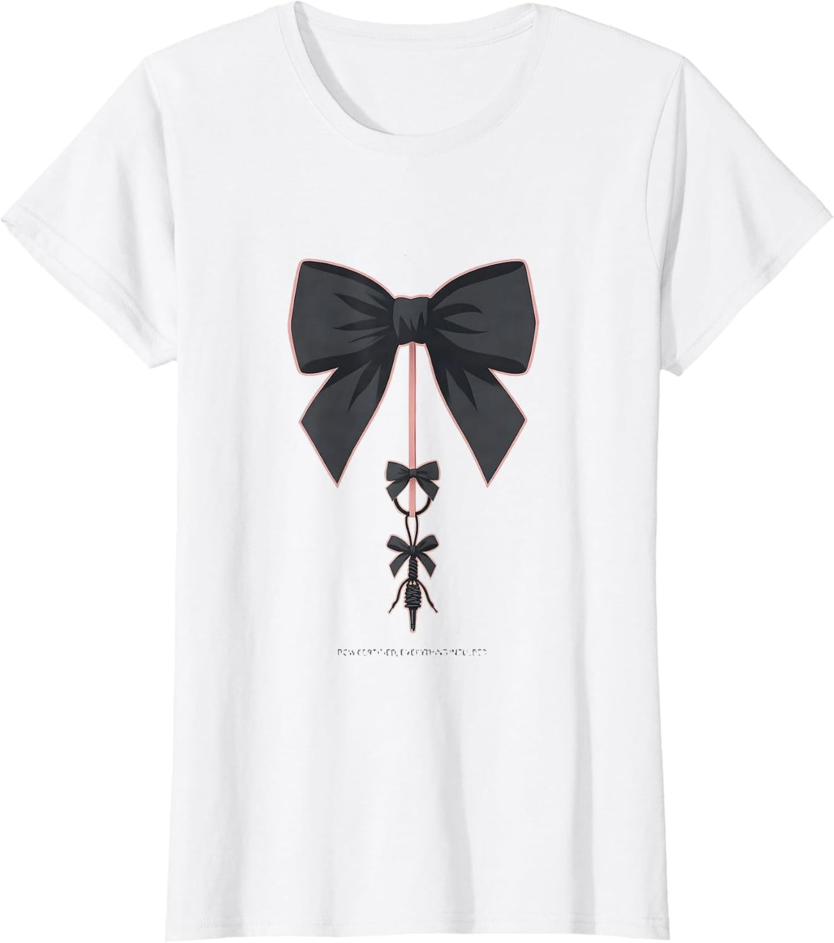 Women's Bow Certified Everything Included Cute Coquette Bow T-Shirt - White