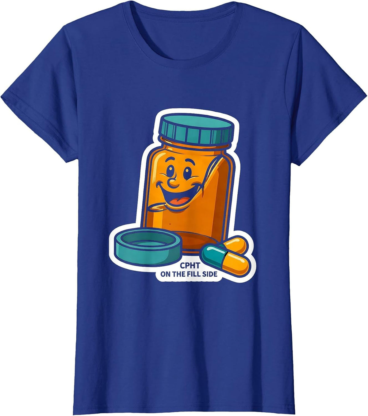 Women's CPhT On The Fill Side Cute Pharmacy Tech Humor T-Shirt - Royal Blue