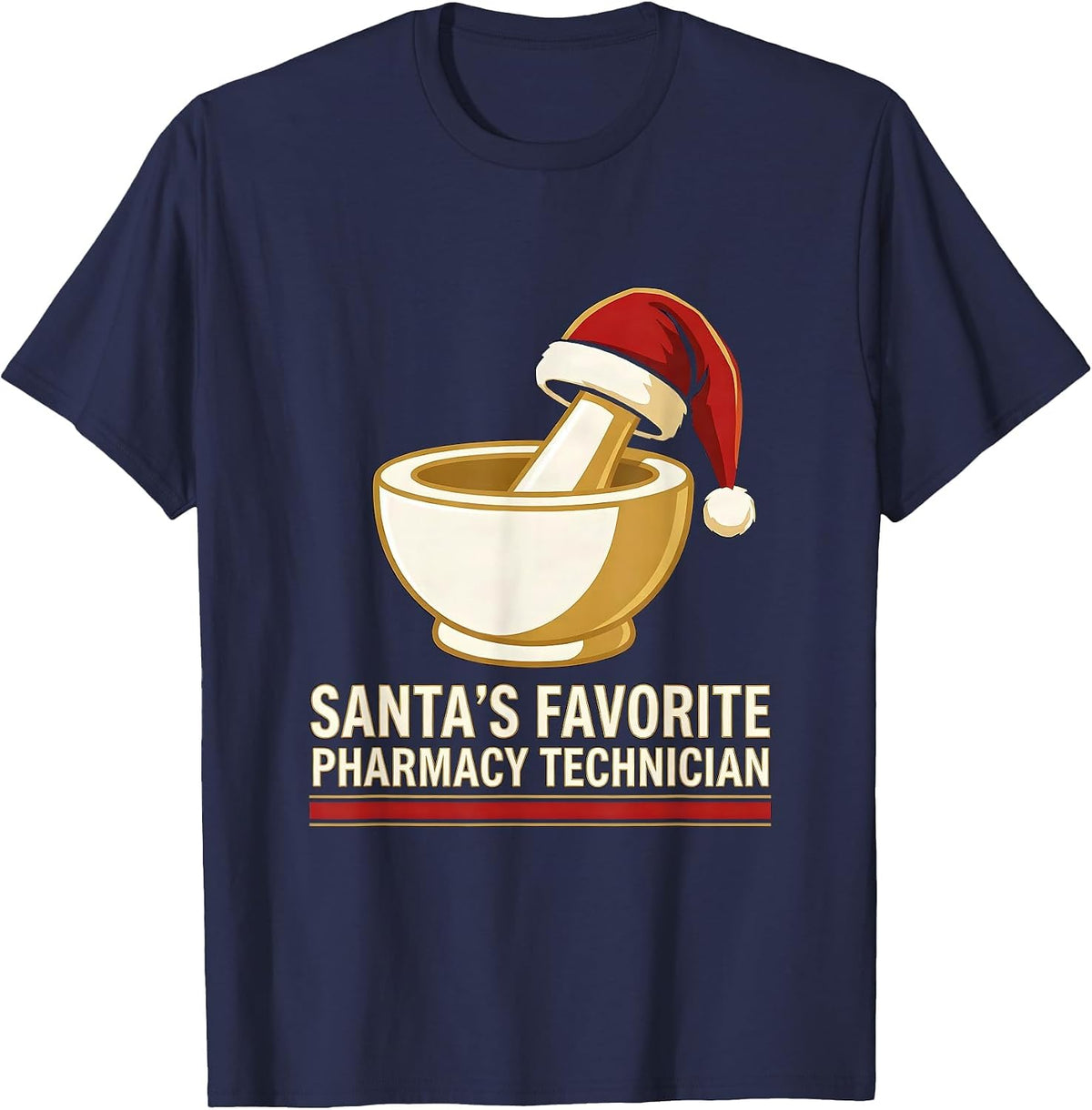 Men's Santa's Favorite Pharmacy Technician Funny Medical Tech T-Shirt - Navy Blue
