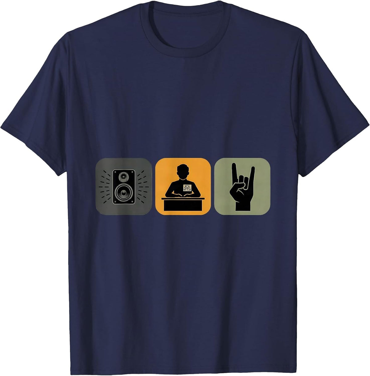 Metal Makes Me Glad Funny Heavy Metal Music Fan Deadpan T-Shirt - Navy Blue