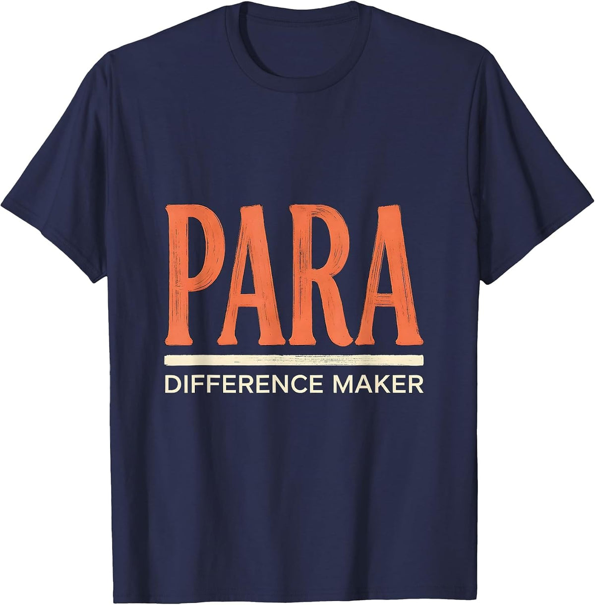 Men's Para Difference Maker Funny Paraprofessional Teacher Aide T-Shirt - Navy Blue