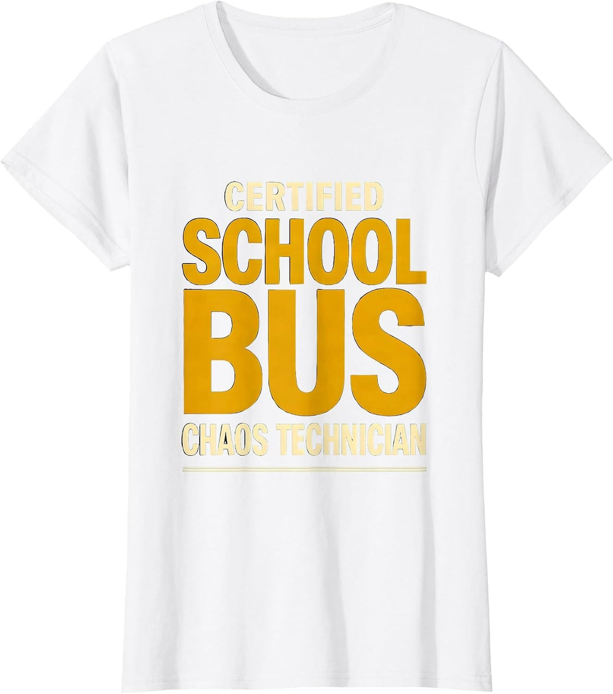 Certified School Bus Chaos Technician Funny School Bus T-Shirt - White