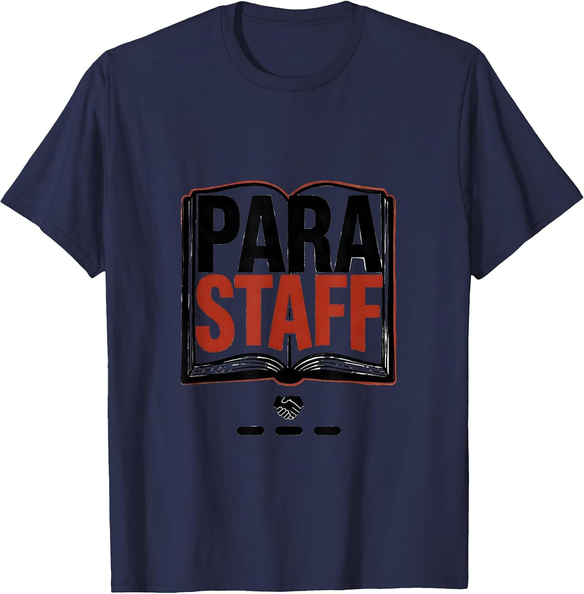 Men's Para Staff Heartfelt Paraprofessional Teacher Appreciation T-Shirt - Navy Blue