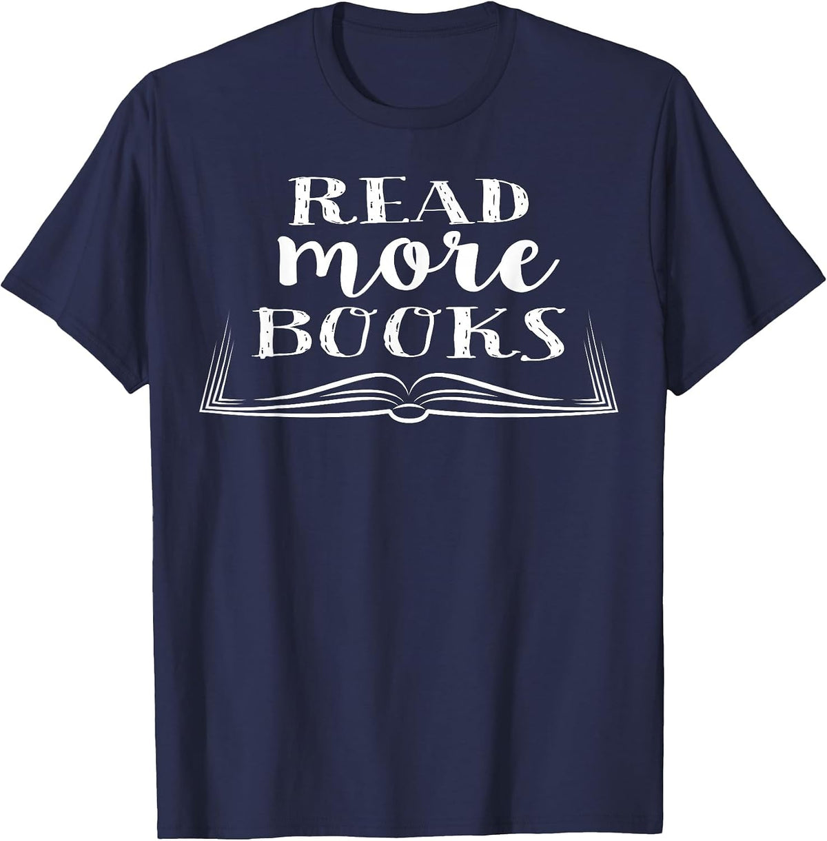 Read More Books - T-Shirt for Book Lovers T-Shirt - Navy Blue