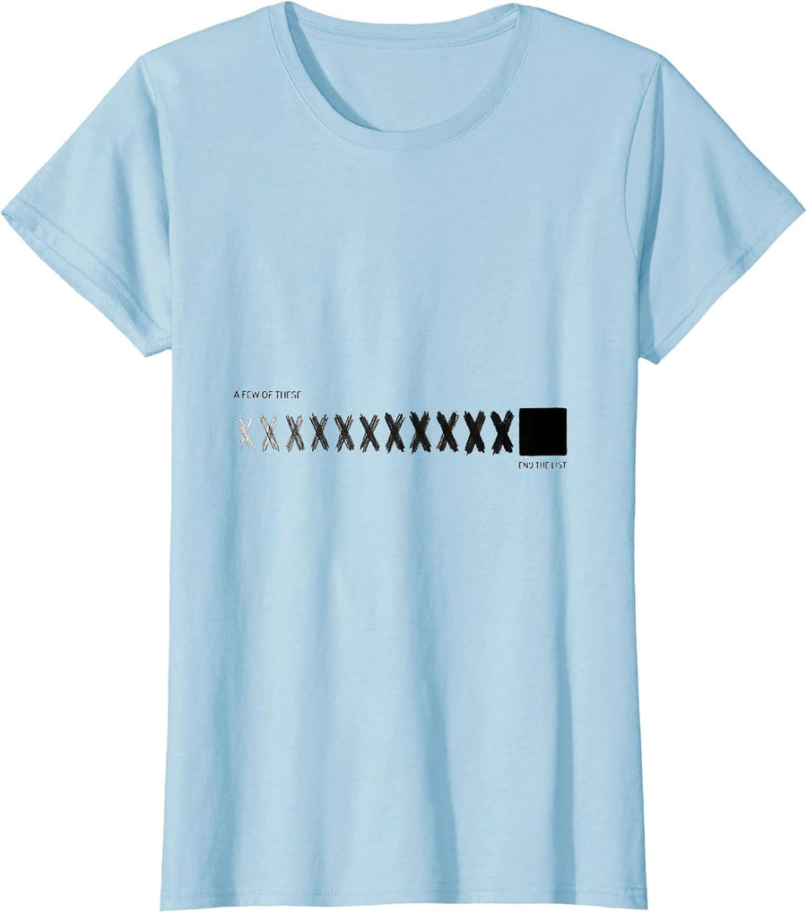 Women's A Few Of These End The List Funny Science Teacher Chemistry T-Shirt - Baby Blue