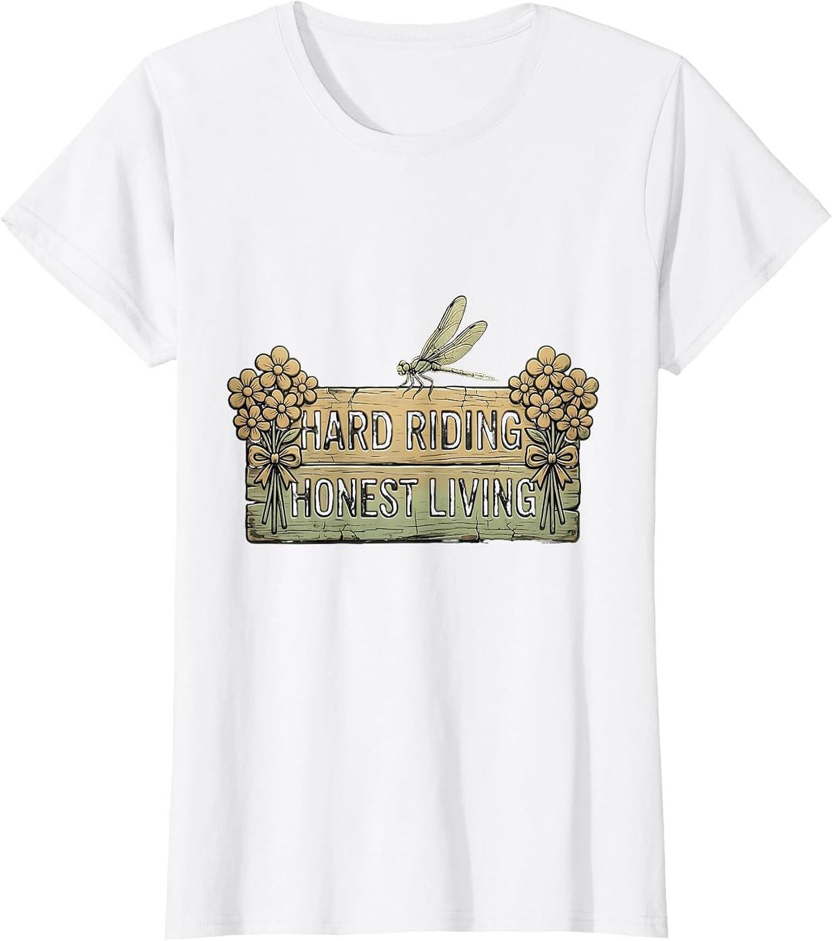 Hard Riding Honest Living Western Cowboy Design T-Shirt - White