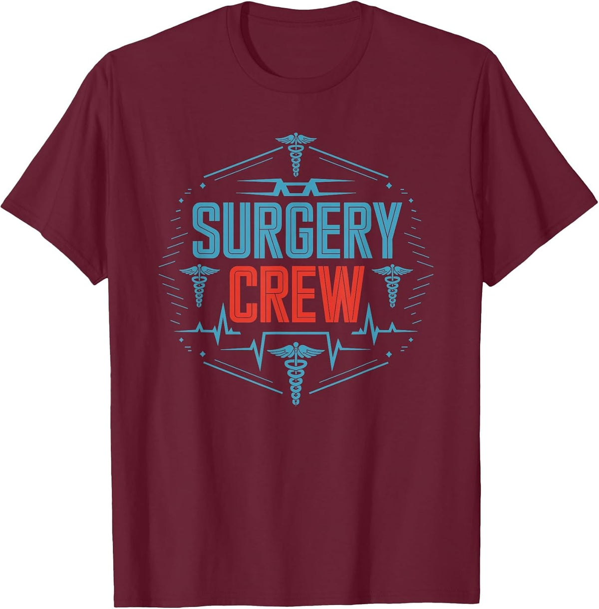 SICU Nursing Surgery Crew, OR Operating Room Nurse T-Shirt - Burgundy