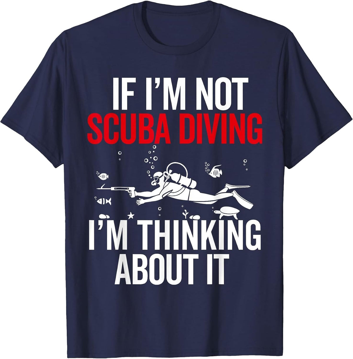 Diving for Men Women Divers Funny Diving Clothing T-Shirt - Navy Blue