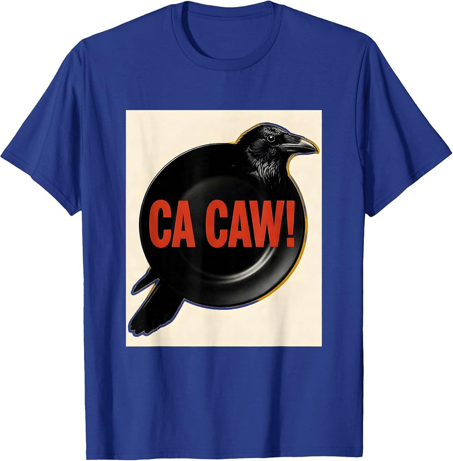 Ca Caw! Funny F Caw F Crow Humor Dark Bird Meme Raven Gothic T-Shirt - Royal Blue