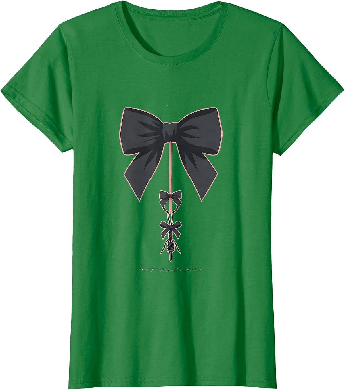 Women's Bow Certified Everything Included Cute Coquette Bow T-Shirt - Kelly Green