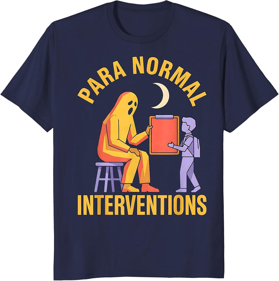 Para Normal Interventions Funny Ghost Paraprofessional T-Shirt - Navy Blue
