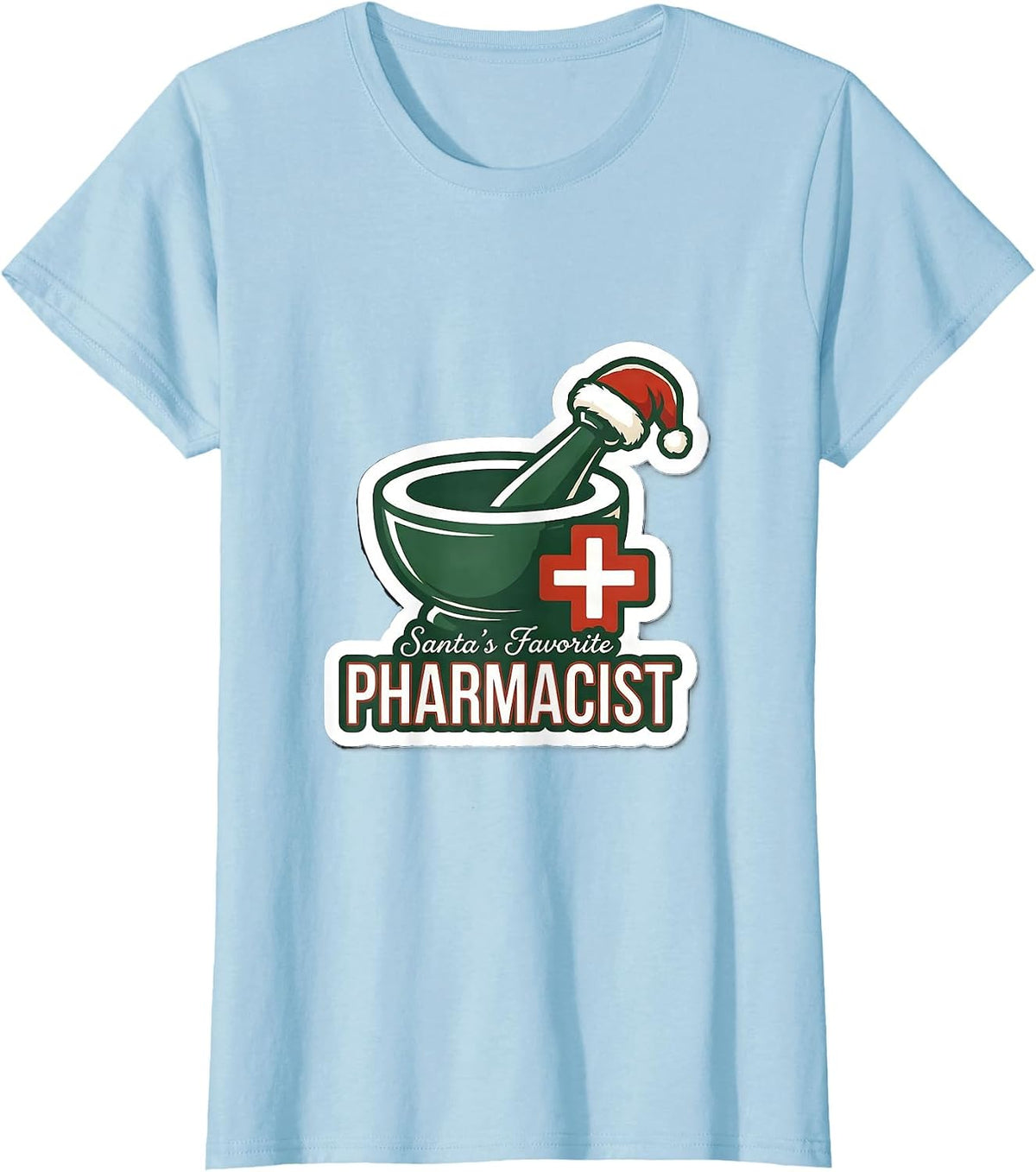 Santa's Favorite Pharmacist Funny Christmas Pharmacist T-Shirt - Baby Blue