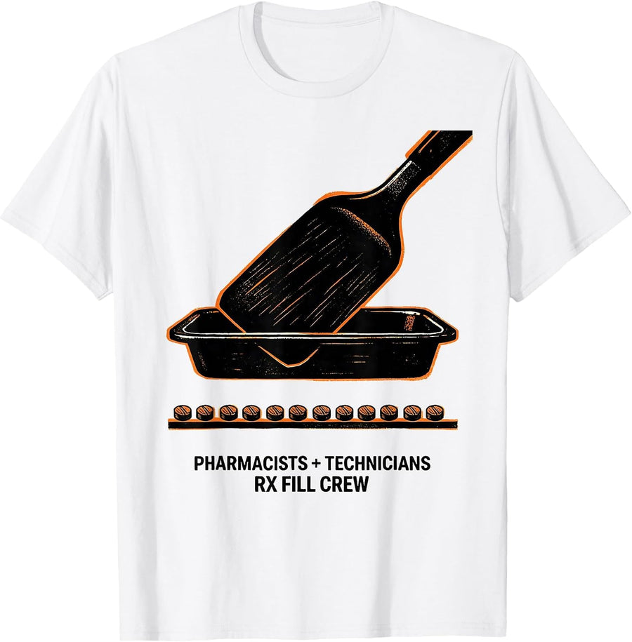 Men's Pharmacists + Technicians, Rx Fill Crew Funny T-Shirt - White