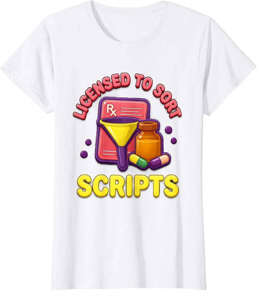 Women's Licensed To Sort Scripts Gummy Jelly Pop Pharmacy Tech T-Shirt - White