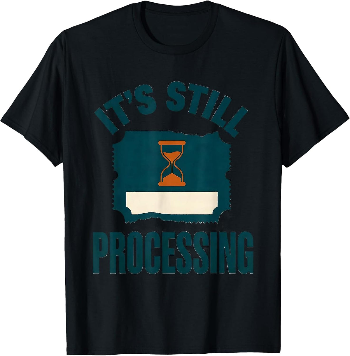 Men's It's Still Processing Funny Pharmacy Squad Pharmacist Crew T-Shirt - Black