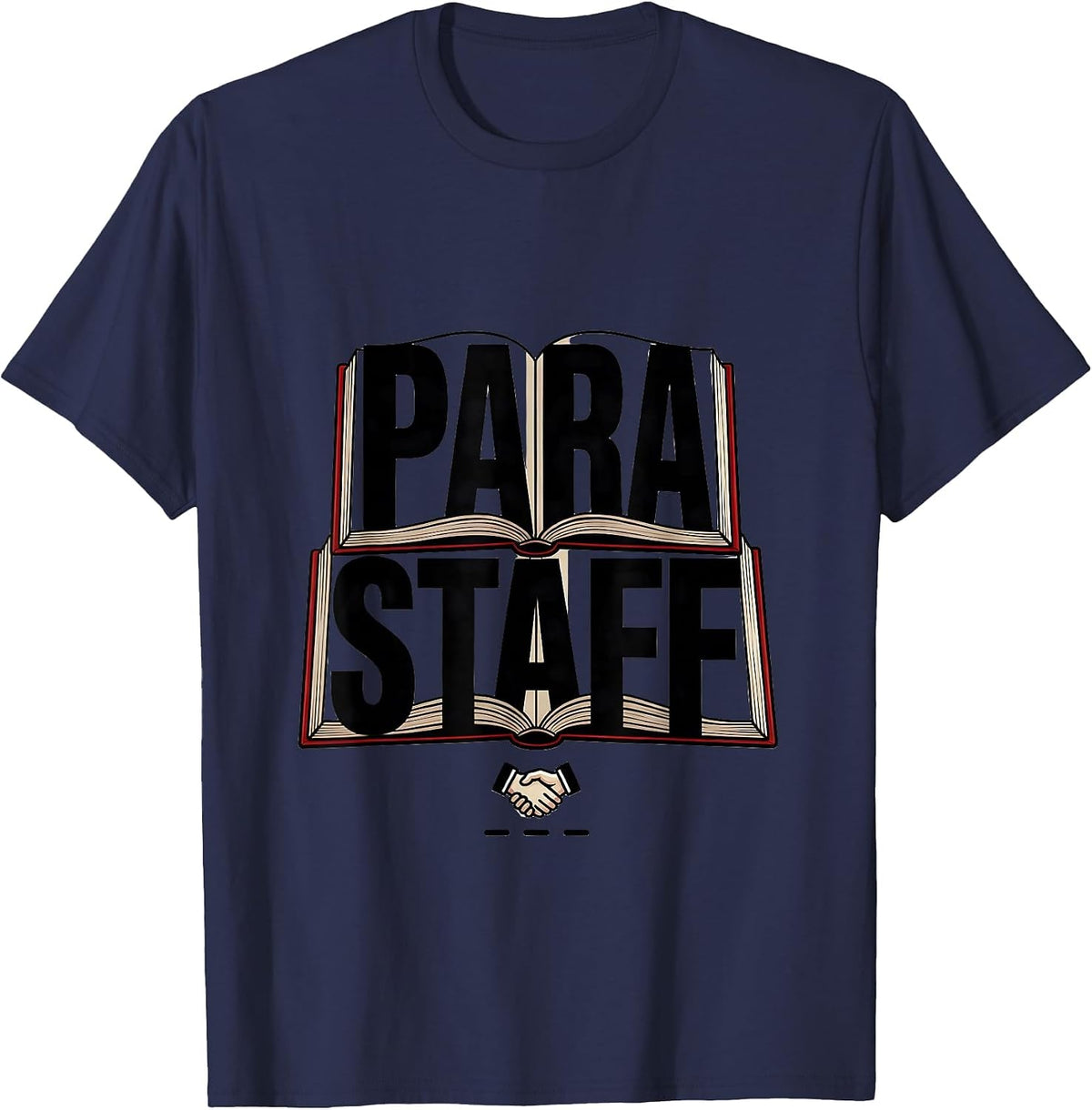 Para Staff Heartfelt Paraprofessional Teacher Appreciation T-Shirt - Navy Blue