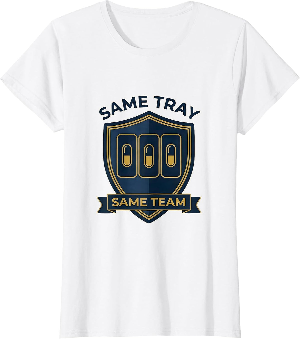 Same Tray, Same Team Cute Pharmacy Tech Humor T-Shirt - White