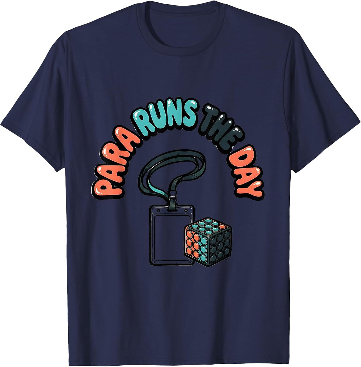 Men's Para Runs The Day Funny Paraprofessional School Staff T-Shirt - Navy Blue